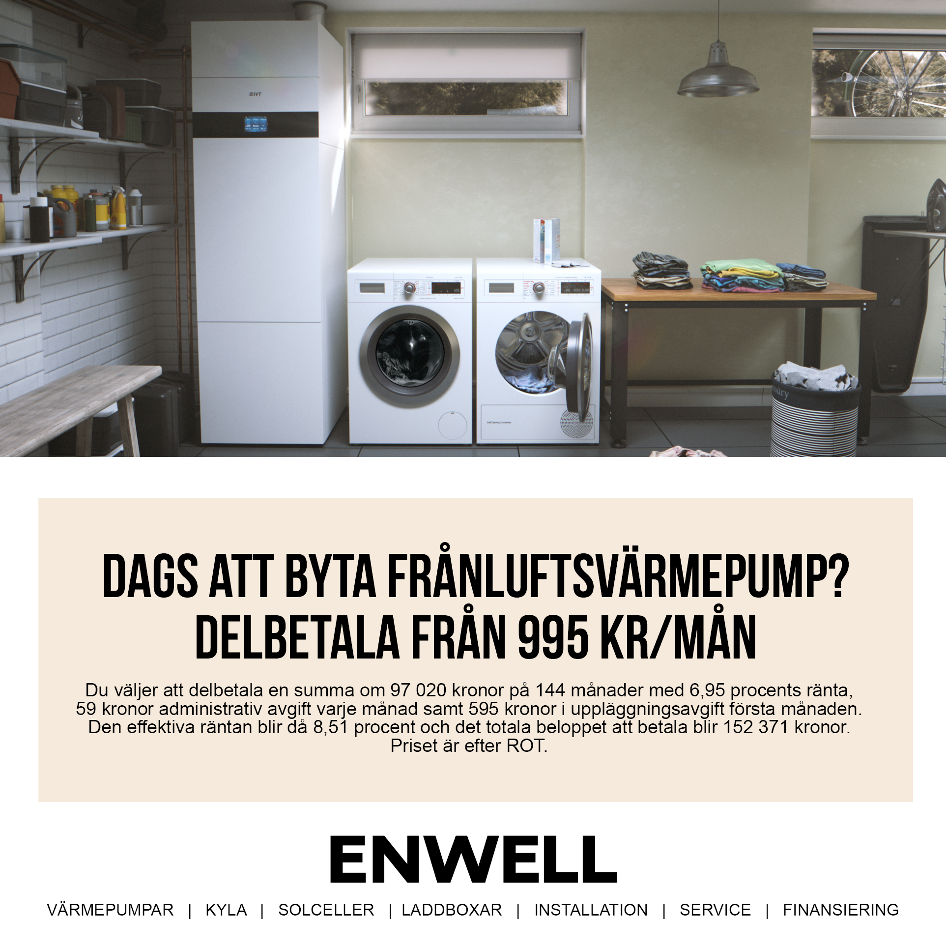 Kampanj_Finansiering annonser_facebook_instagram_finansiering_franluftsvarmepump_enwell_2024-03_ny